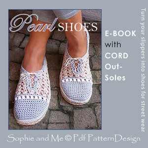 E-BOOK for Pearl Slippers - Included CORD-Soles  - Instant Download 2 Pdfs