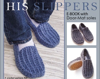 E-BOOK His Loafer Slippers with Customized DOOR-MAT-Soles for indoor-out-door-wear - Instant Download Pdf