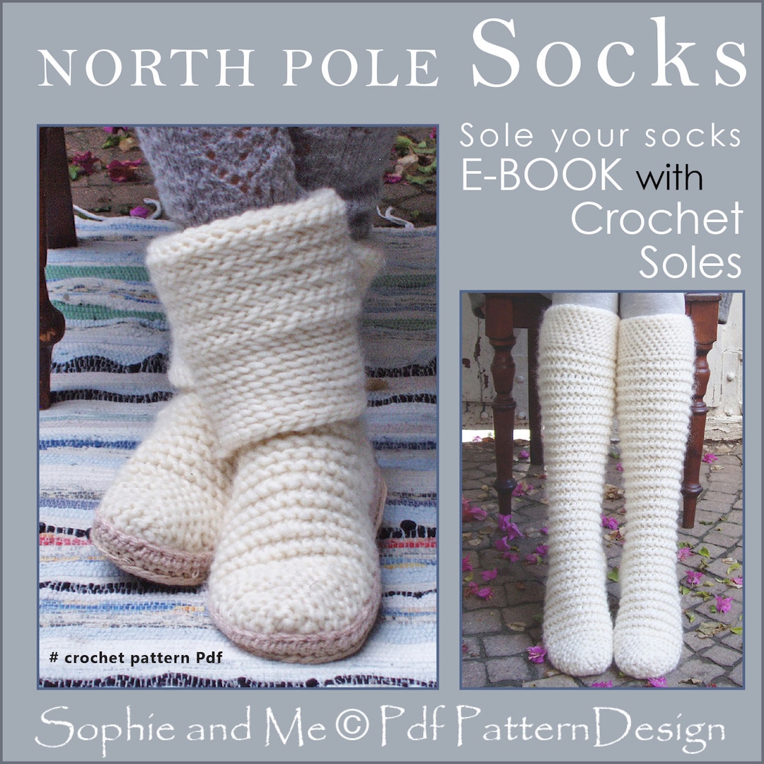 E-BOOK for North Pole Socks Included Crochet-soles Instant Download Pdfs