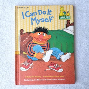I Can Do It Myself, Vintage Hardcover Book, Sesame Street, Muppets, Golden, 1980