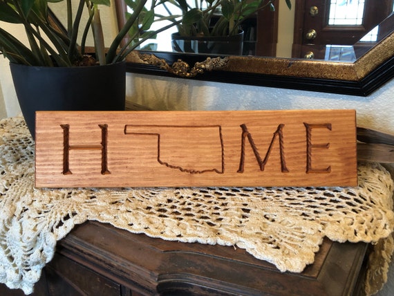 My Oklahoma Home Wooden Sign