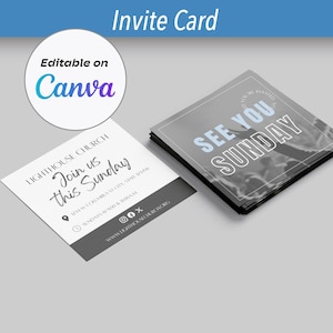 May include: Square invitation cards with text that reads "Join us this Sunday" and "See You Sunday". The cards are black, white, and gray. The words "Editable on Canva" are also visible.