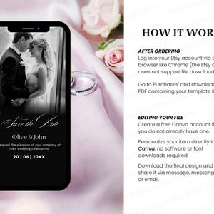 May include: A smartphone displaying a black and white wedding Save the Date template with the text Olive & John and 20 | 06 | 20XX. The right side features instructions titled HOW IT WORKS? detailing the process for ordering, downloading, and editing the file.
