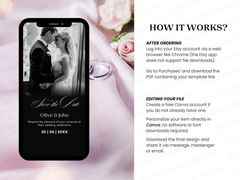 May include: A smartphone displaying a black and white wedding Save the Date template with the text Olive & John and 20 | 06 | 20XX. The right side features instructions titled HOW IT WORKS? detailing the process for ordering, downloading, and editing the file.