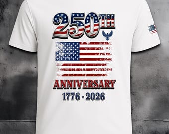 250th Anniversary USA Shirt | United States of America 1776‑2026 Tee | Patriotic Vintage Emblem | Freedom Loyalty Justice | Heritage Gift