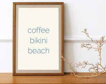 Coastal Coffee Print – Beach Bikini Vibes, Minimalist Wall Art (Digital Download)