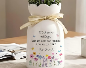 Vase à fleurs personnalisé, cadeau de remerciement « Il faut tout un village », cadeau pour une enseignante, vase personnalisé pour une soignante, une nounou ou une voisine.