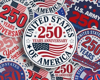 250 Years Anniversary USA Sticker Pack | Semiquincentennial Patriotic Vinyl Stickers