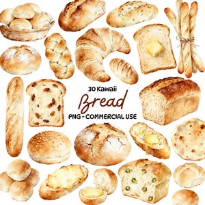 May include: A watercolour illustration featuring an assortment of breads, such as rolls, loaves, croissants, and baguettes. Some slices are topped with butter or olives. The image includes the text "30 Kawaii Bread PNG - COMMERCIAL USE."