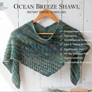 May include: A teal, green, and purple knitted shawl is displayed on a wooden hanger. The text "Ocean Breeze Shawl" is above the shawl, with details about an instant digital download. Features include detailed instructions and a customizable size.