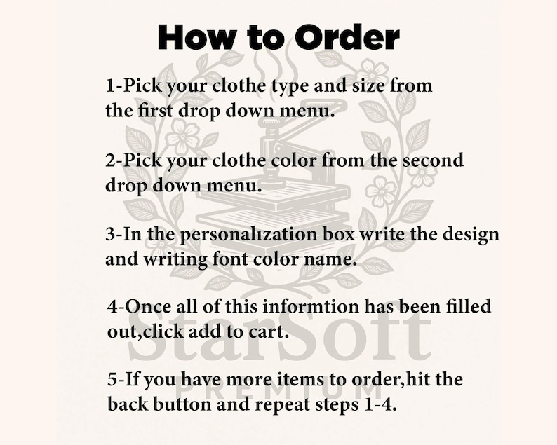 Op de afbeelding: Afbeelding met tekst "How to Order" en genummerde instructies voor het bestellen van kleding. Stappen omvatten het selecteren van kledingtype, kleur en ontwerpdetails. De laatste stap is het toevoegen van het artikel aan de winkelwagen. Het StarSoft-logo staat onderaan.