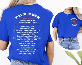 World Cup 2026 Cities Shirt, Soccer Fan Tee, USA Canada Mexico Football Shirt, World Cup Host Cities TShirt