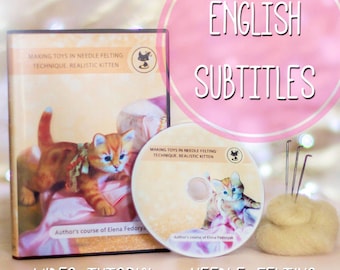 Videoanleitung: Nadelgefilztes realistisches Kätzchen - mit ENGLISCHEN TITELN!