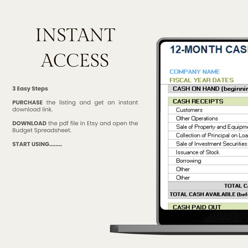 Graphic titled 'Instant Access' showing the right side of the cash flow tracker on a laptop screen. Text lists 3 easy steps to begin: Purchase the listing to get an instant download link, download the PDF file in Etsy, and start using the spreadsheet.