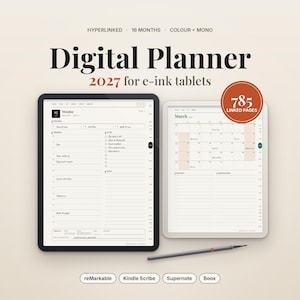 May include: A 2027 digital planner for e-ink tablets featuring 785 linked pages. The display shows a daily schedule and a monthly calendar view on two tablets with a stylus. Text includes Digital Planner 2027 for e-ink tablets, 785 linked pages, reMarkable, Kindle Scribe, Supernote, and Boox.