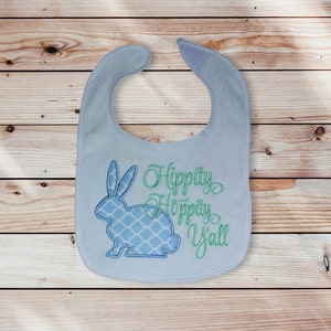 Hippity Hoppity Y'all Bib with Bunny applique, Easter bib, holiday bib, baby bib image 1