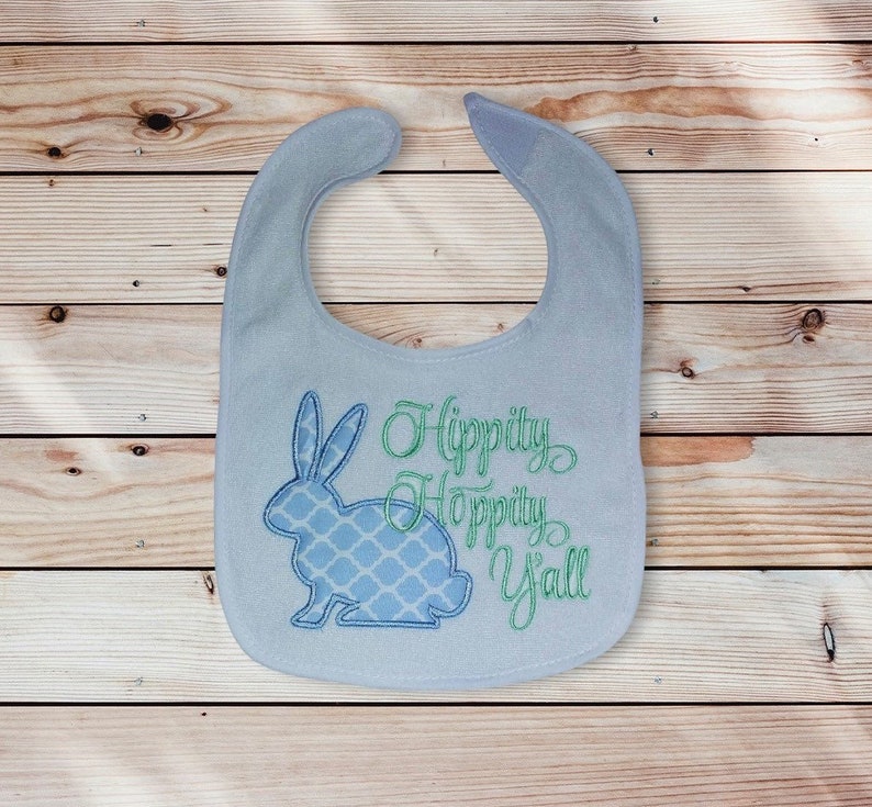 Hippity Hoppity Y'all Bib with Bunny applique, Easter bib, holiday bib, baby bib image 1