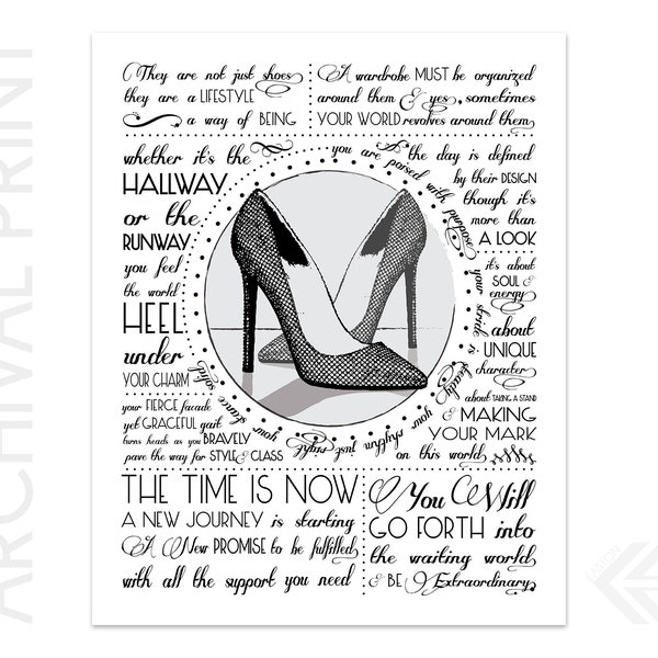 Stiletto High Heel quote - They're not just Shoes - Original Archival Print on Heavyweight Matte Paper - 8x10, 11x14, 16x20, 20x24, 24x30