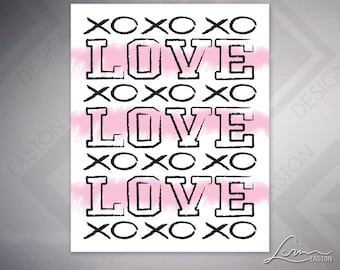 Love Love Love with Pink Watercolor Line - 8"x10" Instant Download - Digital JPG File - Ready for You to Print!