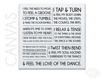 Dance - The Love of Dance quote - Square Inspiration Canvas Print .75" depth - 6x6, 88, 10x10, 12x12, 16x16, 20x20