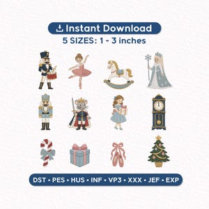 May include: A digital embroidery design set featuring twelve Christmas-themed icons including a nutcracker, ballerina, rocking horse, snow queen, mouse king, girl with gift, grandfather clock, candy cane, gift box, ballet slippers, and tree.