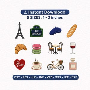 May include: An embroidery design set featuring Parisian icons. Includes the Eiffel Tower, a street sign, beret, baguette, croissant, macarons, cafe table, wine glass, heart with "Je t'aime", coffee cup, bicycle, and perfume bottle. Sizes range from 2.5 to 7.6 cm.