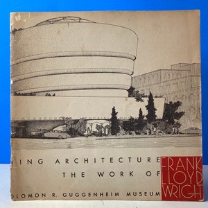 Sixty Years Of Living Architecture The Work Of Frank Lloyd Wright FLAWED