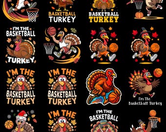 Basketball Turkey PNG, Funny Thanksgiving Sports Quote Clipart, Sarcastic Humor Slay Sublimation Digital Download
