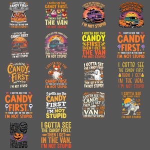 Könnte beinhalten: Eine Sammlung von Halloween-Designs mit dem Satz „I Gotta See The Candy First“ und Bildern von Transportern, Kürbissen und Geistern. Die Designs sind in Orange, Gelb und Schwarz gehalten.