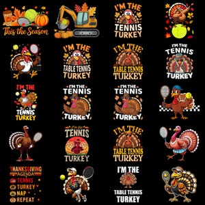 Puede incluir: Una colección de diseños gráficos con temática de Acción de Gracias sobre un fondo negro. Los diseños presentan dibujos animados de pavos jugando al tenis y al tenis de mesa, con textos como "I'm the Tennis Turkey" y "Thanksgiving Agenda".