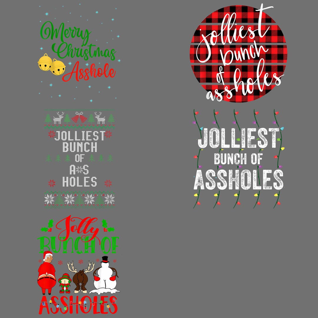 Jolliest Bunch of Assholes PNG – Funny Christmas Naughty Santa Humor ...