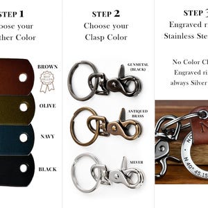 May include: Image detailing customisable keychain options. Step 1: Leather colours: brown, olive, navy, and black. Step 2: Clasp colours: gunmetal, antiqued brass, and silver. Step 3: Engraved stainless steel ring.
