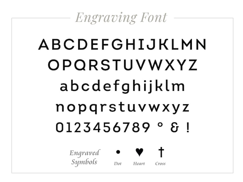 May include: A white background displays an engraving font with uppercase and lowercase letters, numbers, and symbols. The text "Engraving Font" is at the top. Below are the letters A-Z, a-z, numbers 0-9, and symbols.