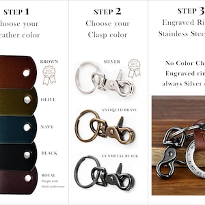 May include: A visual guide for customizing a leather keychain. Choose from five leather colors: brown, olive, navy, black, and royal purple. Select a clasp color: silver, antiqued brass, or gunmetal black. The engraved ring is stainless steel.