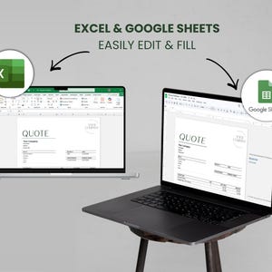 May include: Two laptops displaying a quote template in Excel and Google Sheets. The text "EXCEL & GOOGLE SHEETS EASILY EDIT & FILL" is at the top. The Excel icon is on the left, and the Google Sheets icon is on the right.