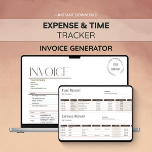 Puede incluir: Un portátil y una tableta muestran una plantilla de factura y de informe de tiempo/gastos. El texto "EXPENSE & TIME TRACKER" e "INVOICE GENERATOR" están en la parte superior. La factura incluye campos para los detalles de la empresa.