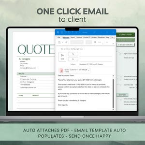 May include: A laptop screen displays an email with a quote from JL Designs. The email includes a PDF attachment and the text "ONE CLICK EMAIL to client." Additional text at the bottom reads "AUTO ATTACHES PDF - EMAIL TEMPLATE AUTO POPULATES - SEND ONCE HAPPY."
