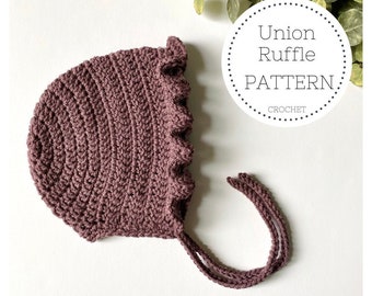 UNION RUFFLE Baby Bonnet - crochet PATTERN