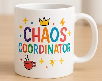"Lustiges ""Chaos Coordinated"" Tassen-Design - Verspieltes Büro Geschenk (Digitaler Download)"