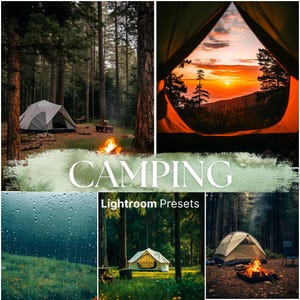 May include: A collage of camping scenes. Includes a tent in a forest, a campfire, and a view from inside a tent at sunset. The word "CAMPING" is displayed in large white letters, with "Lightroom Presets" below.