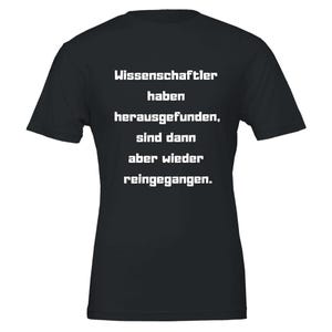 Saying - Shirt "Scientist"