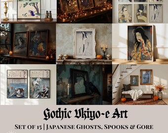 Set of 15 | Gothic Ukiyo-e Prints | Spooky Japanese Décor | 300DPI | (Digital Download)