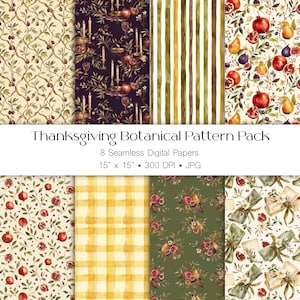May include: A Thanksgiving Botanical Pattern Pack featuring 8 seamless digital papers with watercolor illustrations of pomegranates, figs, pears, candles, and foliage, alongside striped, plaid, and floral patterns in autumn colors of red, green, and gold.