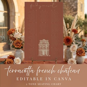May include: A terracotta-colored seating chart with the text "find your seat" at the top. The chart features a French chateau illustration and is surrounded by floral arrangements. The text "Terracotta French Chateau" is at the bottom.