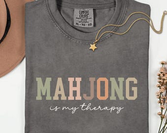 Mahjong Is My Therapy Shirt, Gift for Mahjong Lover, Mahjong Social Club, Mahjong Player Gift, Game Night Gift, Girls Night, MAHJ