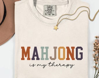 Mahjong Is My Therapy Shirt, Gift for Mahjong Lover, Mahjong Social Club, Mahjong Player Gift, Game Night Gift, Girls Night, MAHJ