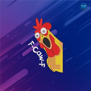 May include: Embroidered design of a surprised cartoon chicken with a red comb and wattle, yellow body, and open beak. The text "F-Caw-t" is embroidered in white. The background is a gradient of blue and purple with diagonal lines.