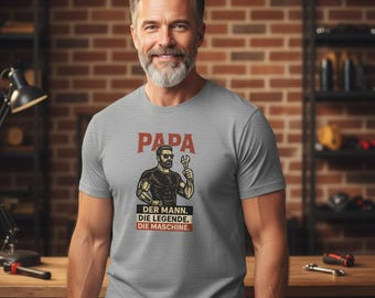 Dad T-Shirt • The Man The Legend The Machine • Funny Father Shirt • Gift for Dad • Unisex Tee