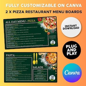 May include: Two restaurant menu boards, one for pizza and one for pasta, with green backgrounds and white text. The pizza board lists various pizza types, and the pasta board offers pasta and salad choices. The image also includes the text "FULLY CUSTOMIZABLE ON CANVA".