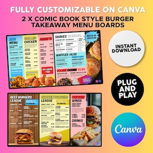 May include: Digital takeaway menu boards in a comic book style, with sections for burgers, chicken, and sides. The design includes the text "FULLY CUSTOMIZABLE ON CANVA" and "2 X COMIC BOOK STYLE BURGER TAKEAWAY MENU BOARDS."